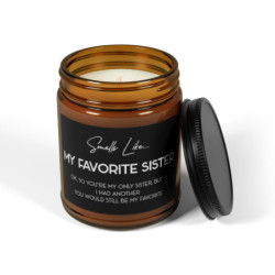 Smells like my favorite sister Scented Soy Candle (Multi-Size, Amber Jar)