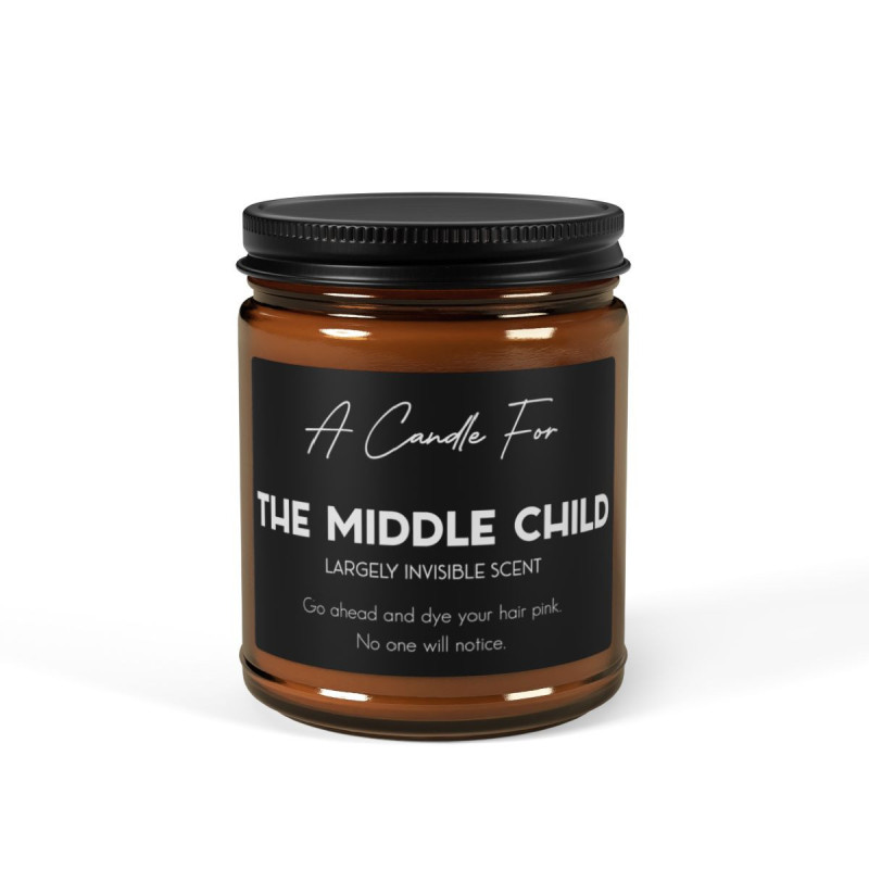 A candle for the middle child Scented Soy Candle (Multi-Size, Amber Jar)