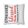 True Crime Show Fans Stressed Blessed True Crime Obsessed Crime Shows Funny Throw Pillow Spun Polyester Square Pillow Case