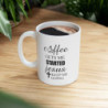 Coffee gets me started Jesus keeps me going Funny quote Ceramic Mug 11oz