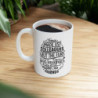 Chance made us colleagues, but the fun and laughter made us friends Ceramic Mug 11oz