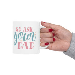 Go Ask Your Dad Gift...