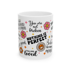 Strength & Serenity Mug: Self-Reflection Edition, Self love, Mental health Ceramic Mug, 11oz