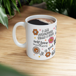 Strength & Serenity Mug: Self-Reflection Edition, Self love, Mental health Ceramic Mug, 11oz