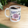 Dream Chaser Mug: Daily Delight Edition, Self love, Mental health Ceramic Mug, 11oz