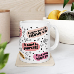 Empowering Mug: Self-Love Edition, Self love, Mental health Ceramic Mug, 11oz