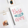 Best Mom Ever Spiral Notebook - Ruled Line