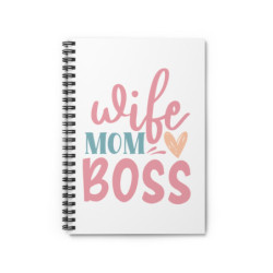 Wife Mom Boss Spiral Notebook - Ruled Line