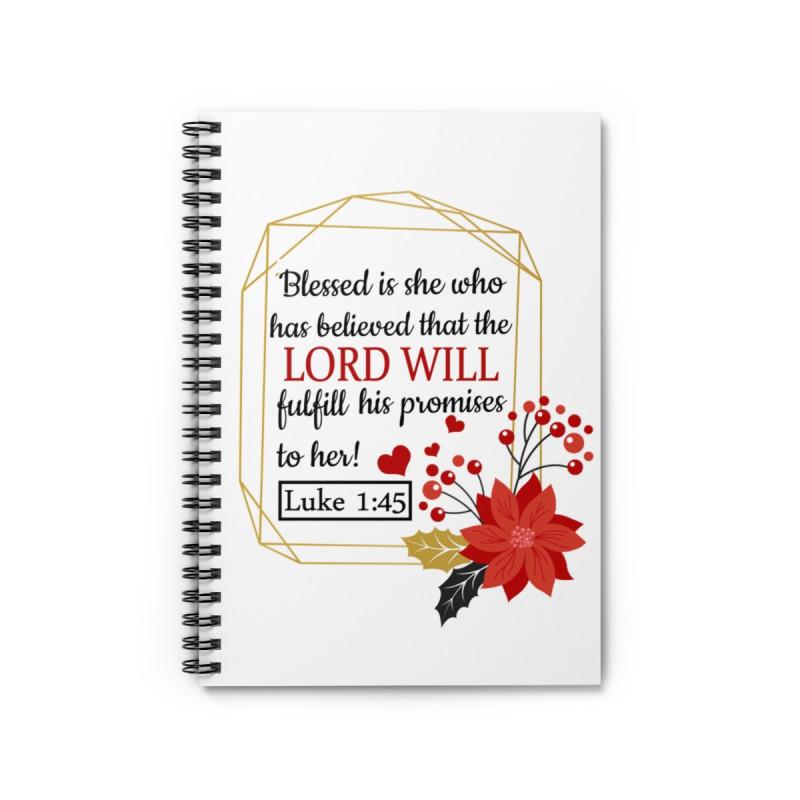 Blessed Is She Luke 1:45 Christian gift faith journal Spiral Notebook - Ruled Line