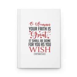 Inspirational Great Is Your Faith Christian Art Hardcover Journal Matte