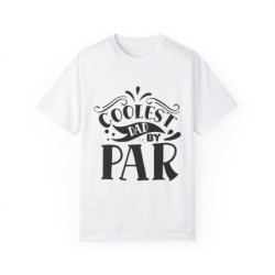 Coolest Dad by Par Funny Dad T-shirt