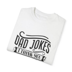 Dad Jokes I think You Mean Rad Jokes Funny Dad T-shirt