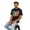 I tell Dad Jokes Periodically T-shirt