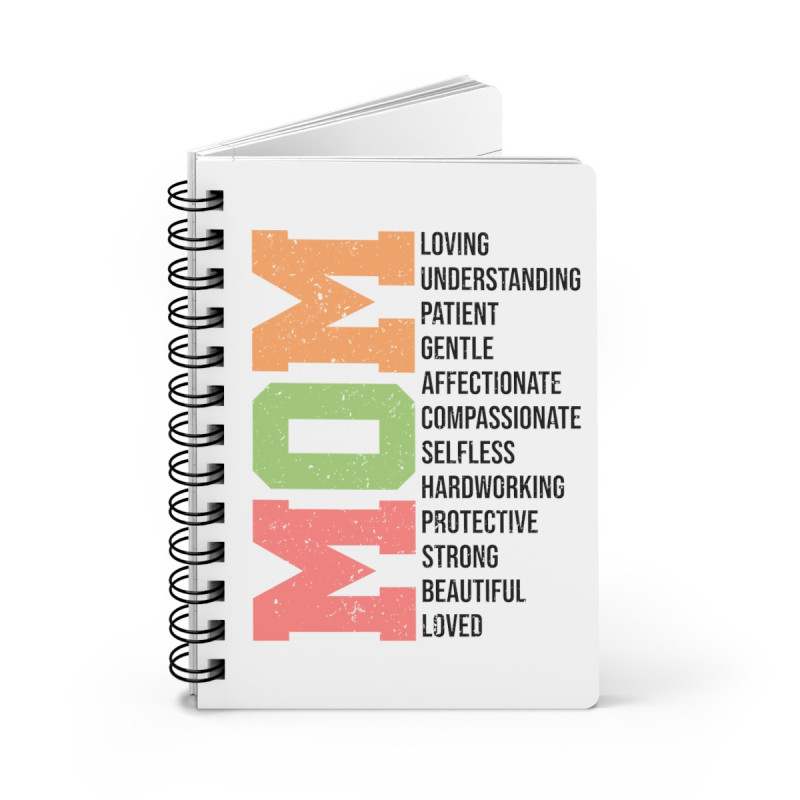 Mom Motivational Words Print Design Spiral Bound Journal