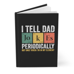 Periodic Table Dad Jokes Notebook Hardcover Journal Matte