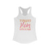 Tangled Hair Don't Care Women's Ideal Racerback Tank