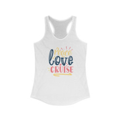 Peace Love Cruise Women's...