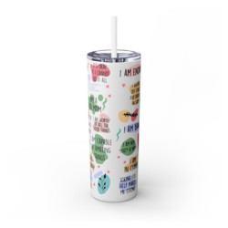 Mom Daily Affirmations Skinny Tumbler with Straw, 20oz