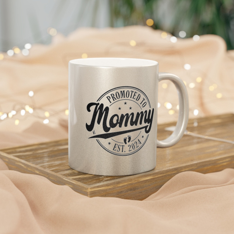 Promoted to Mommy Est. 2024 Metallic Mug (Silver\Gold)