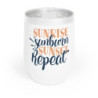 Sunrise Sunburn Sunset Repeat Wine Tumbler