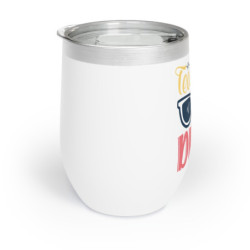 Teacher Off Duty Chill Wine Tumbler